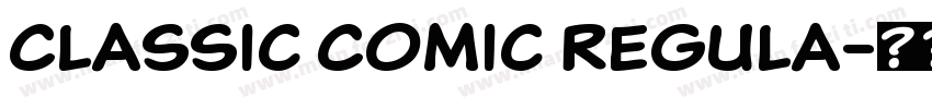 Classic Comic Regula字体转换